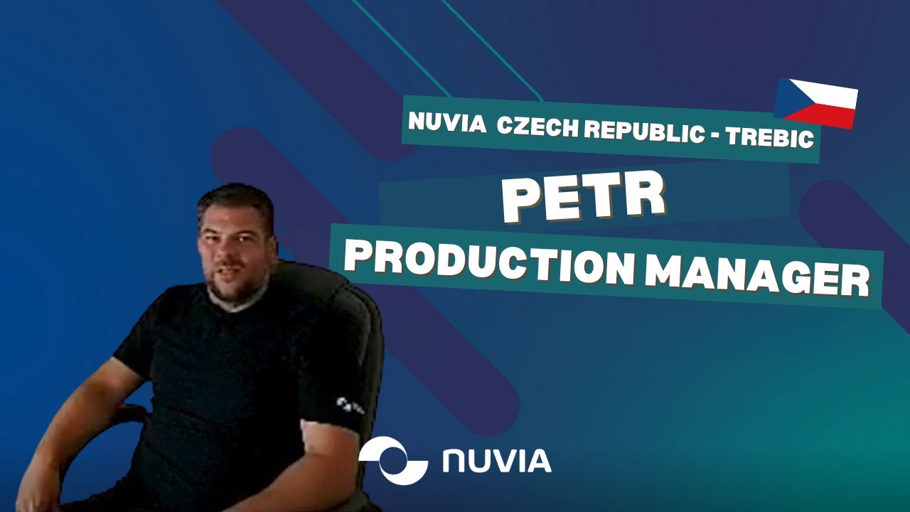 Petr&rsquo;s Passion: Leading Production with Purpose at NUVIA Czech Republic