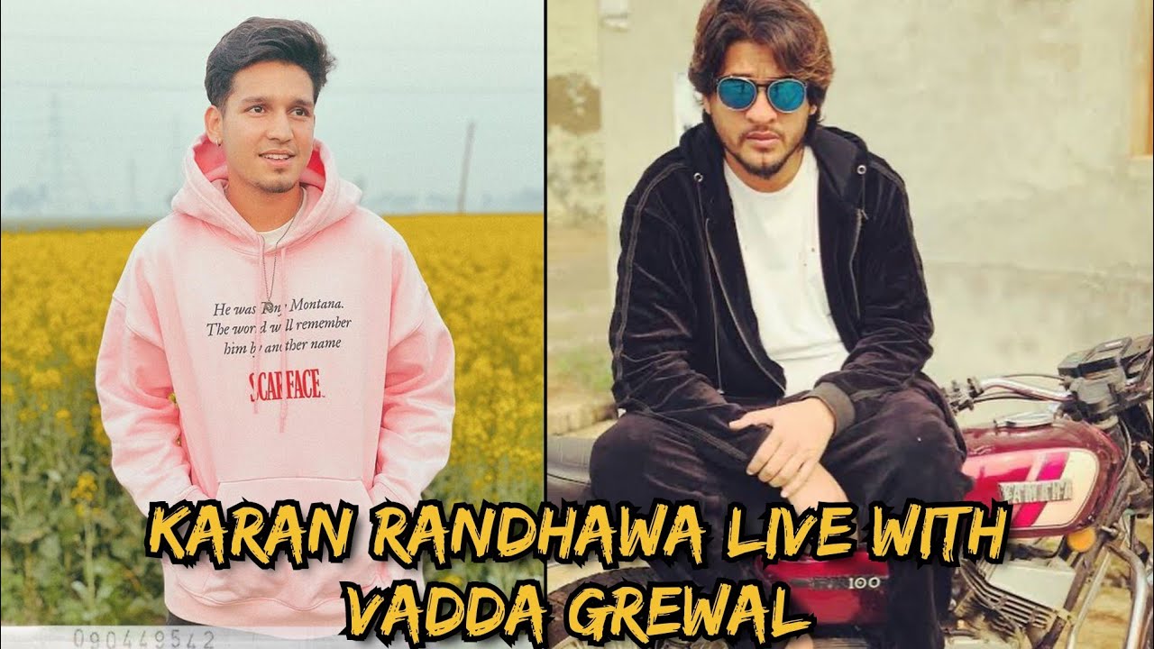 🔴 Karan Randhawa Live With Vadda Grewal || Karan Randhawa Live On Instagram