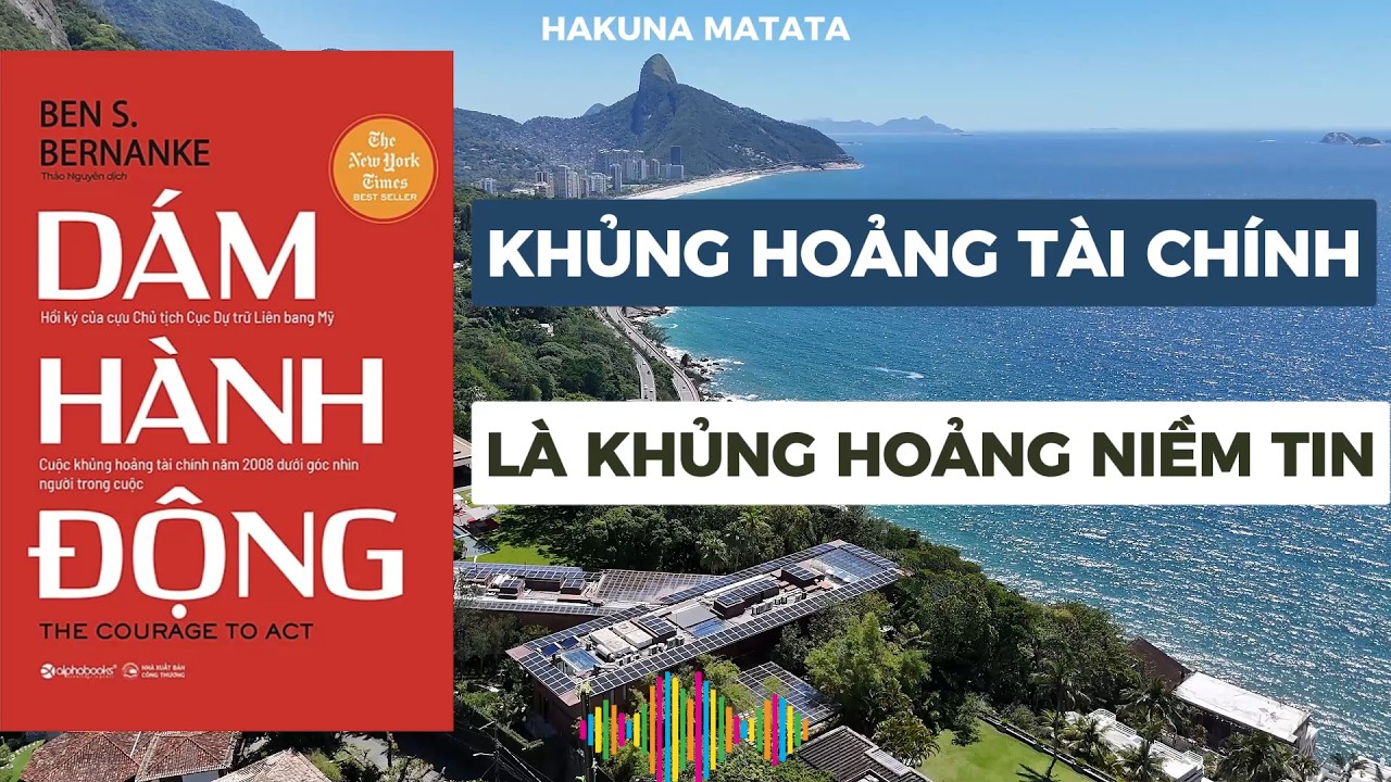 Sách Dám Hành Động I Khủng Hoảng Tài Chính là Khủng Hoảng Niềm Tin