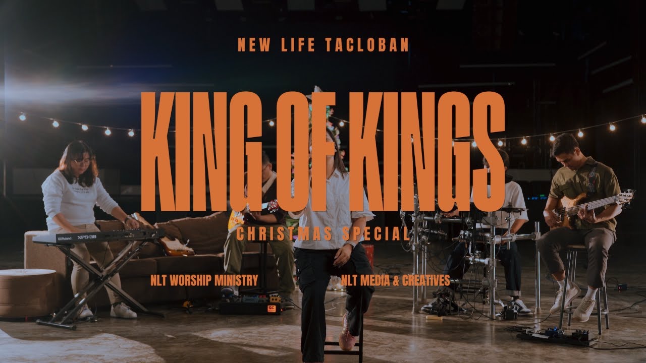 KING OF KINGS (New Life Tacloban Christmas Special)