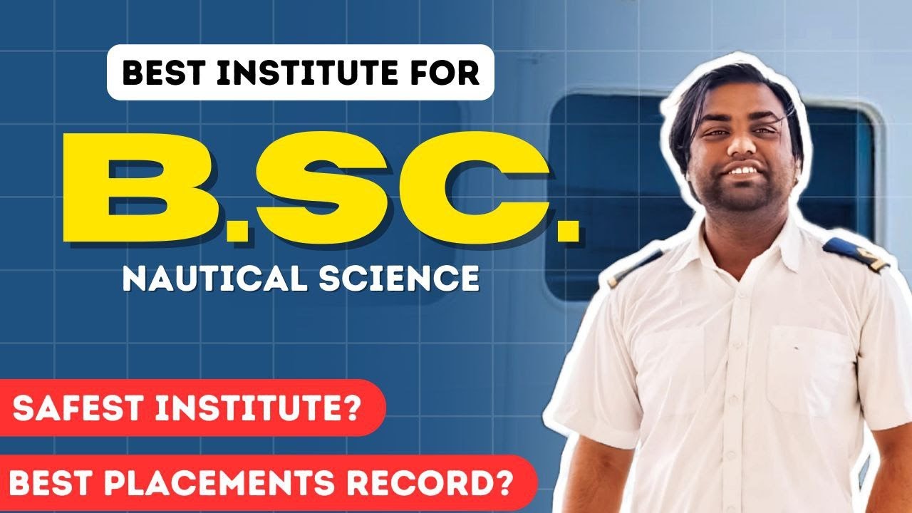 Best Institute for BSC Nautical Science ,Safest institute? Best placement record ? | Merchant Navy