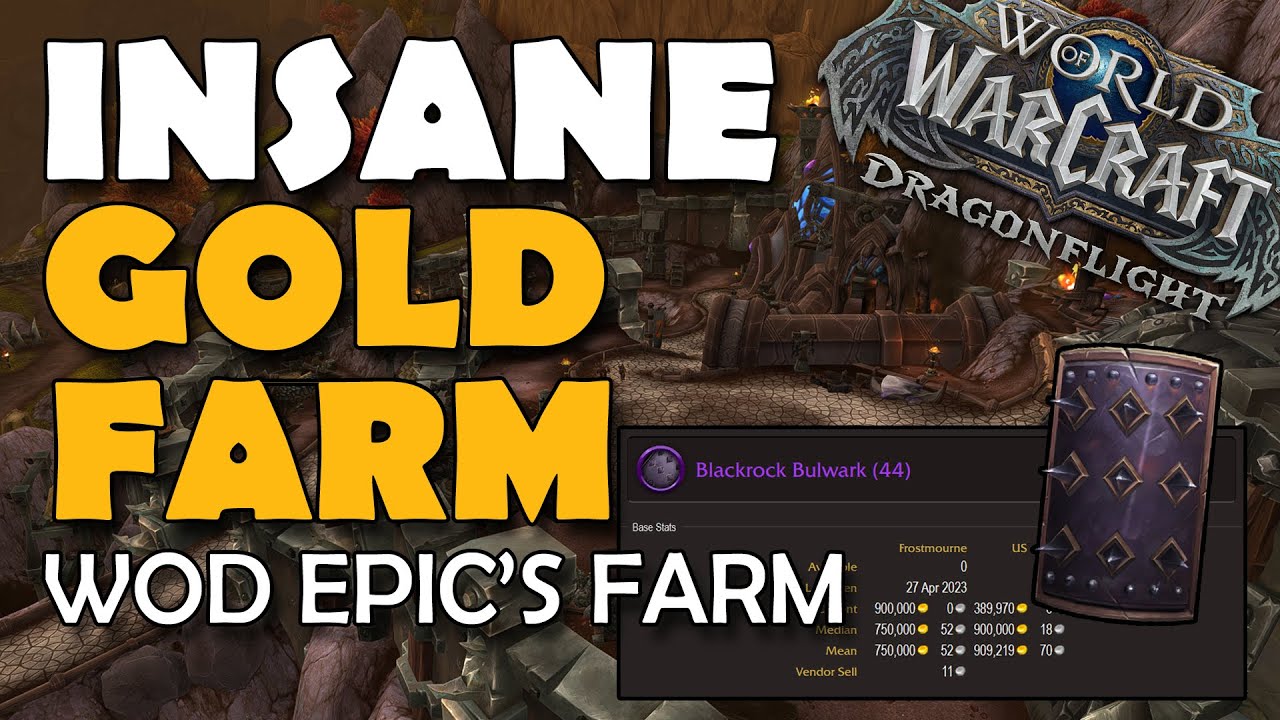 Insane Transmog GOLD FARM WOD EPICS | Blackrock Bulwark Gold Farm