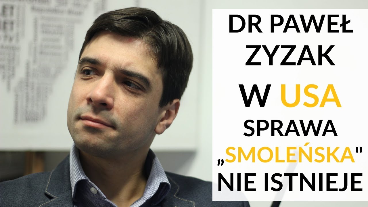 Dr Zyzak: W USA sprawa &bdquo;Smoleńska