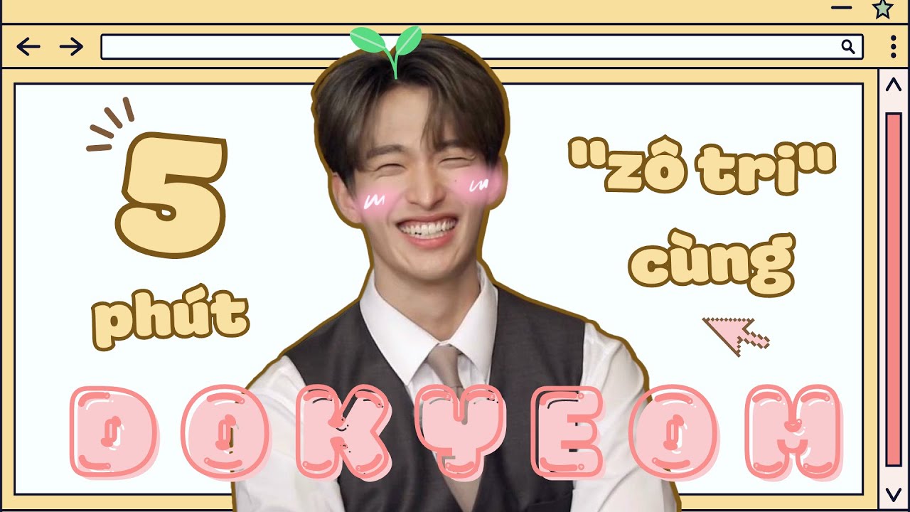 5 phút vô tri cùng Mười Tòng :'))) (DK/Dokyeom Seventeen funny moments)
