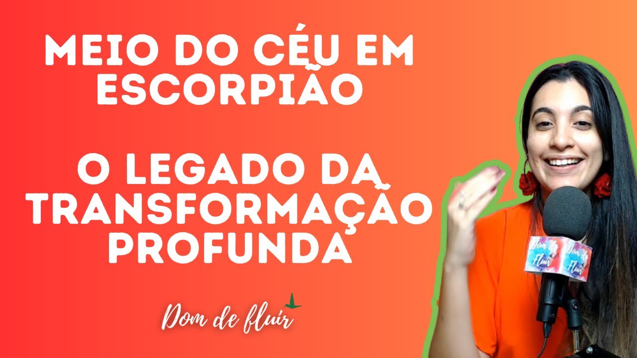 Meio do Céu em Escorpião: o legado da transformação profunda