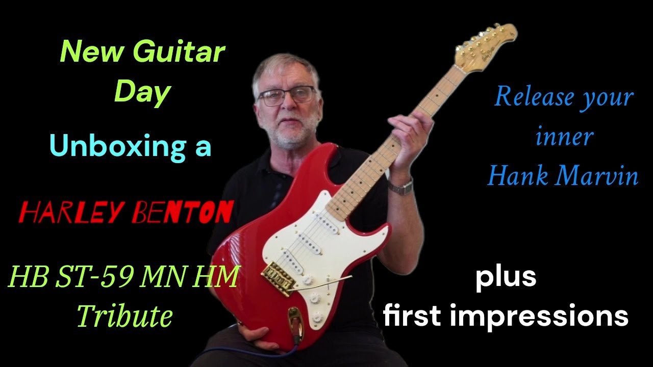 New Guitar Day Unboxing a Harley Benton ST-59-MN-HM Tribute