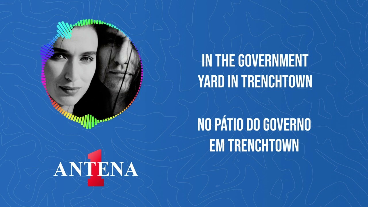 Antena 1 - Ella Mental - No Woman No Cry - Letra e Tradução