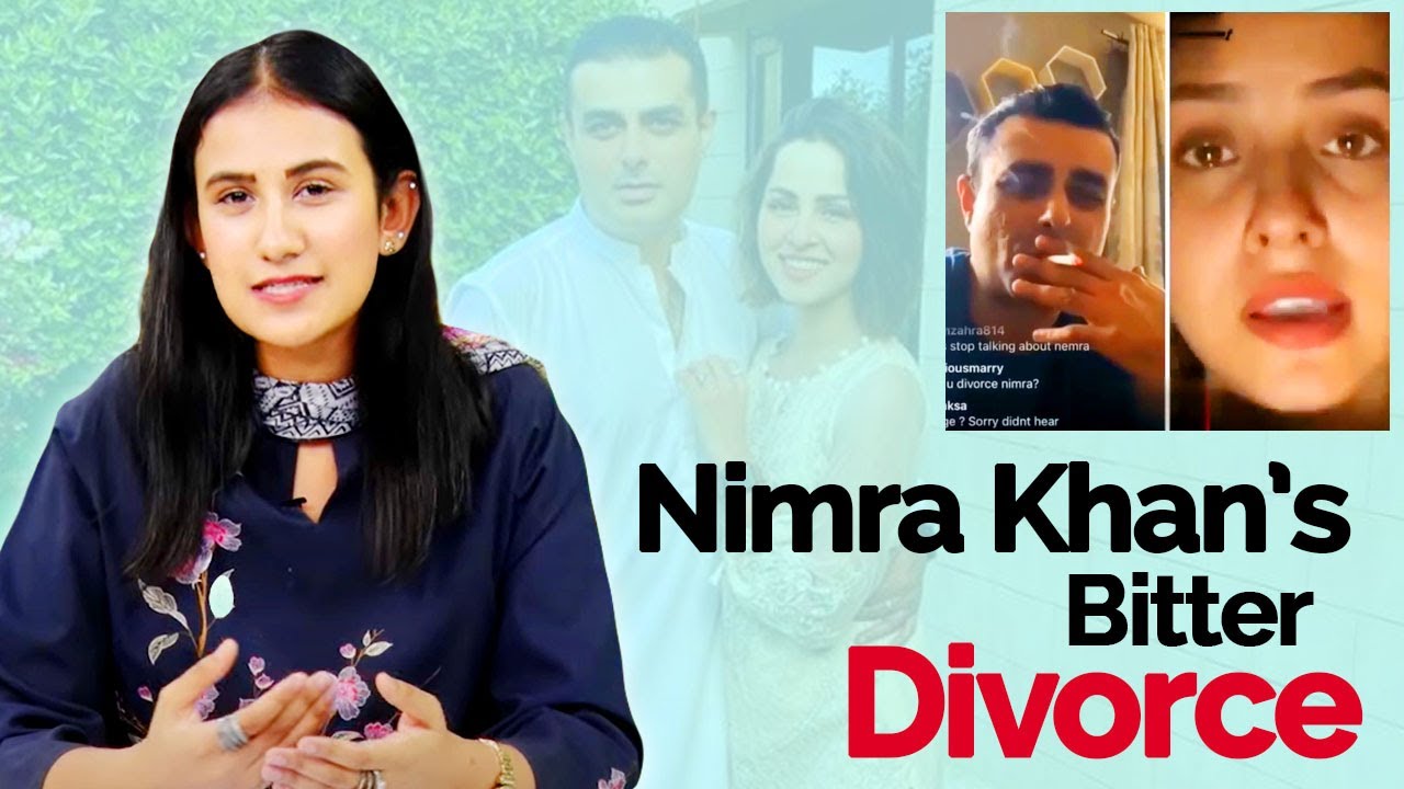 Nimra Khan's Divorce: The Full Story | THE TEA