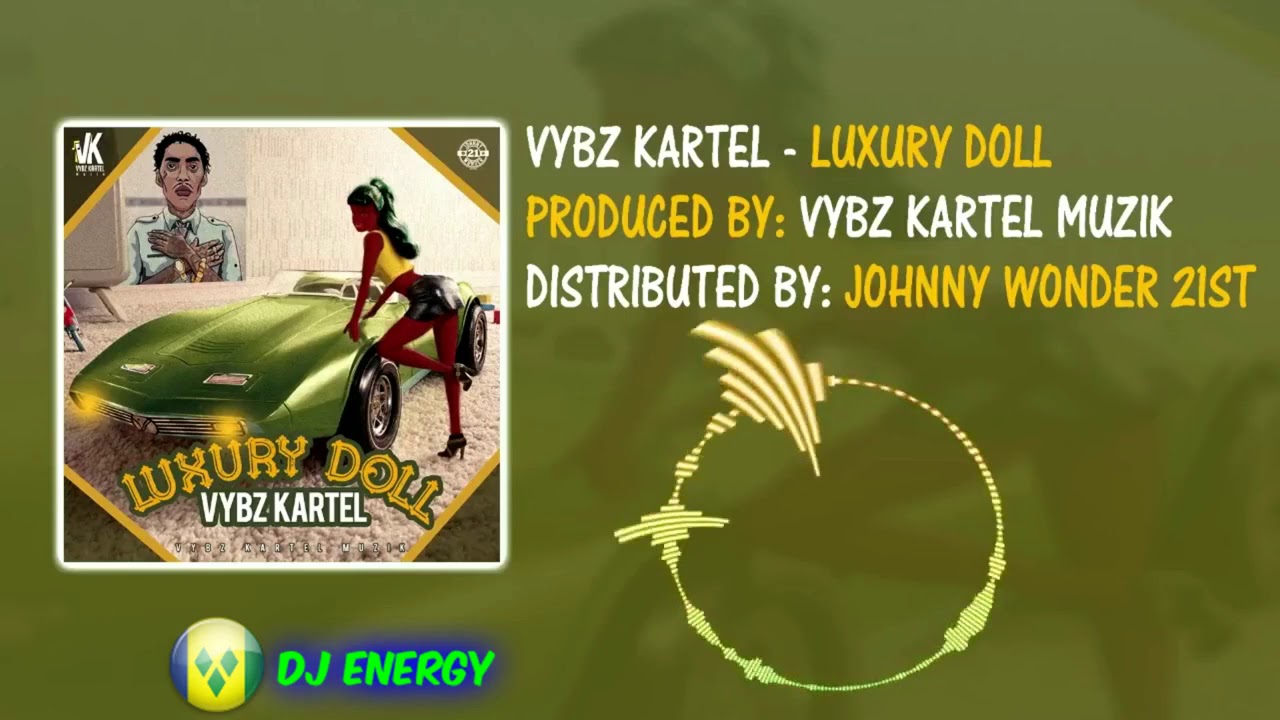 Vybz Kartel - Luxury Doll (Clean) September 2017
