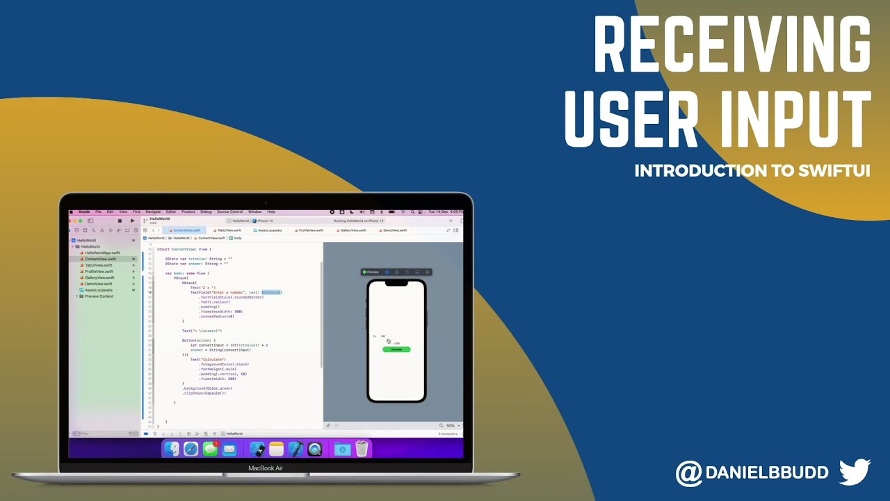 Receiving User Input - 09 - Introduction to SwiftUI