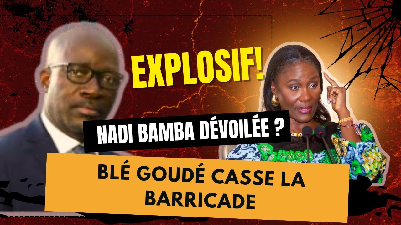 SCANDALE : Blé Goudé ENTERRE Nadi Bamba et Dit TOUTE LA VÉRITÉ sur Gbagbo ! »