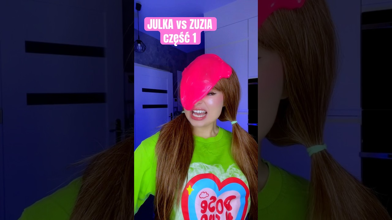 JULKA vs ZUZIA część 1 Nieproszony Gość