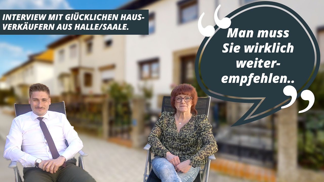 Interview mit einer glücklichen Hausverkäuferin aus Halle/Saale