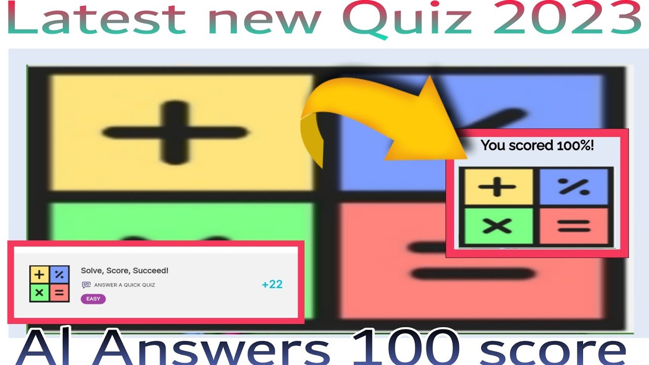 Solve score succeed Quiz Answer 100% score ¦ Quick Math Quiz Answer ¦ quizfacts