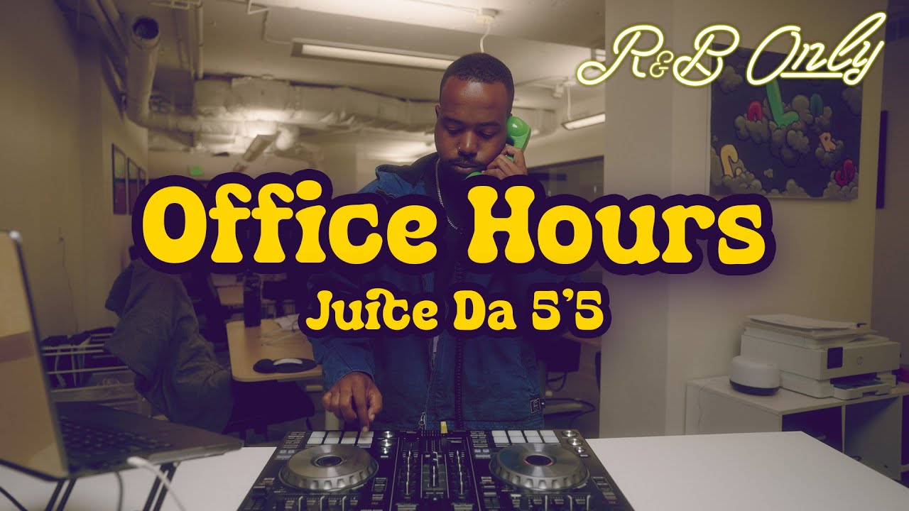 Office Hours: Chill R&B Vibes for Work, Studying, Relaxing | DJ Juice Da 5'5 Set | R&B ONLY