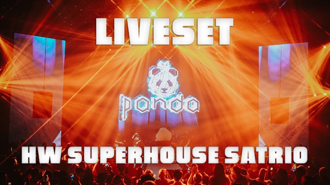 Live Set DJ Panda at HW Superhouse Satrio 360 VR