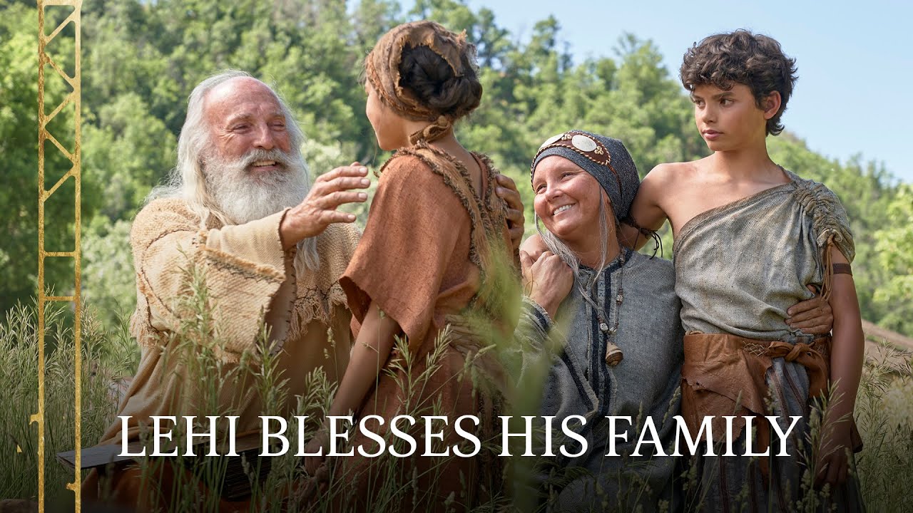 Lehi Gives His Family a Final Blessing | 2 Nephi 1–4