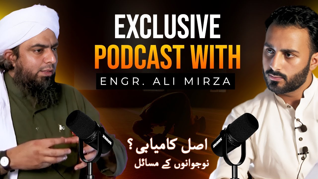 Engineer Muhammad Ali Mirza Life Changing Podcast | New Podcast