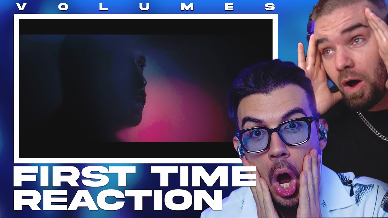 Volumes - ADRENALINE /  First Time Reaction