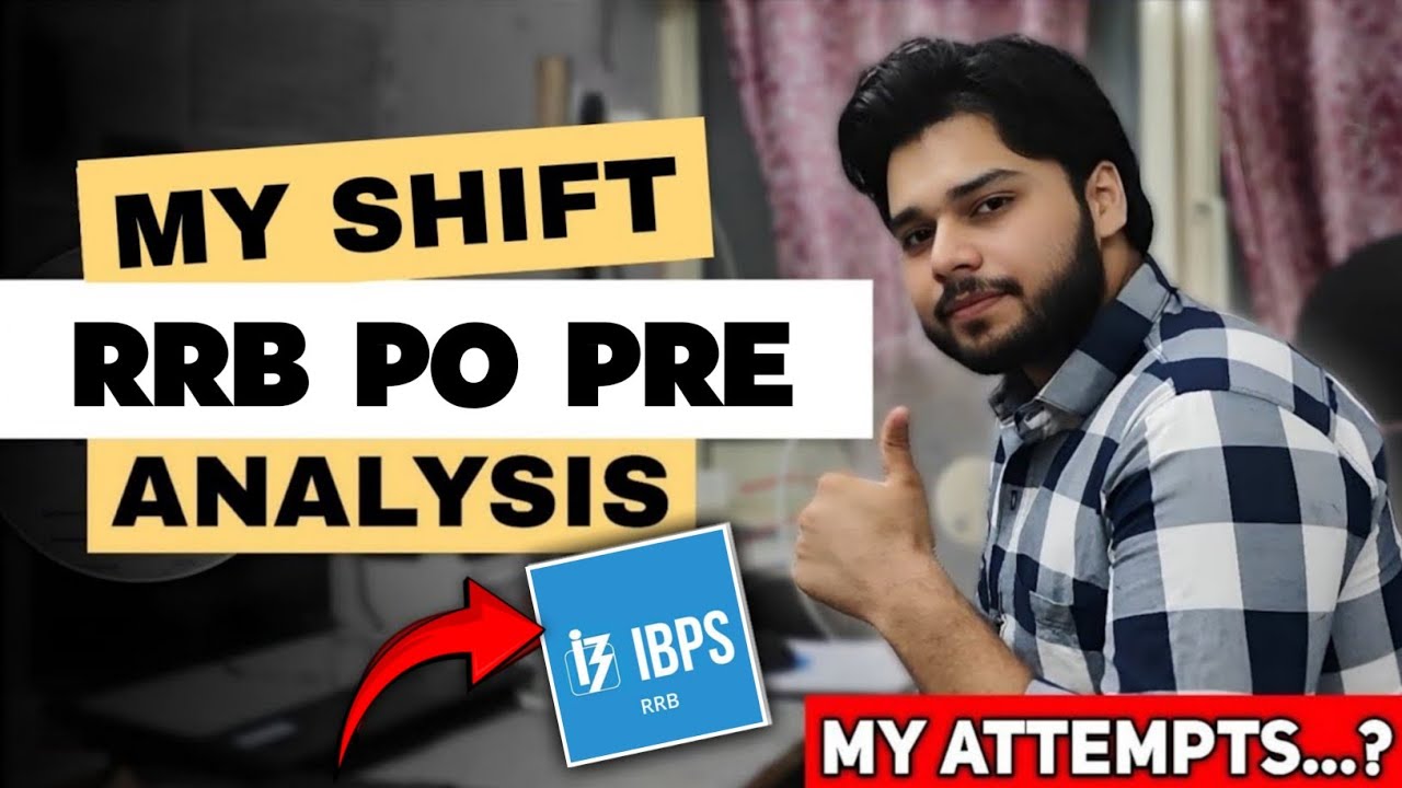 RRB PO Pre 2025 My Shift Analysis✅🔥 | My Attempts...?🤔