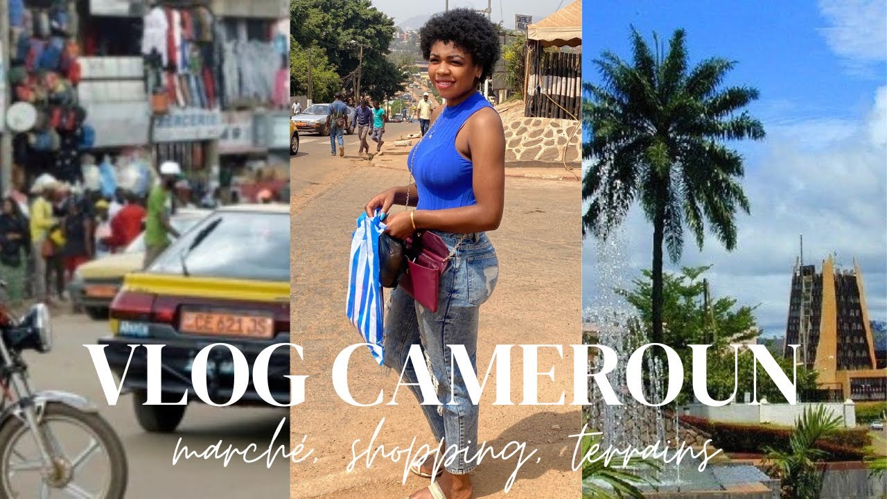 VLOG CAMEROUN PART 2 || Marchés, Terrains, shopping