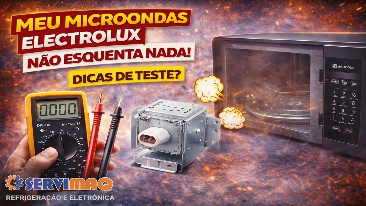 meu microondas Electrolux não esquenta nada!dicas de teste?