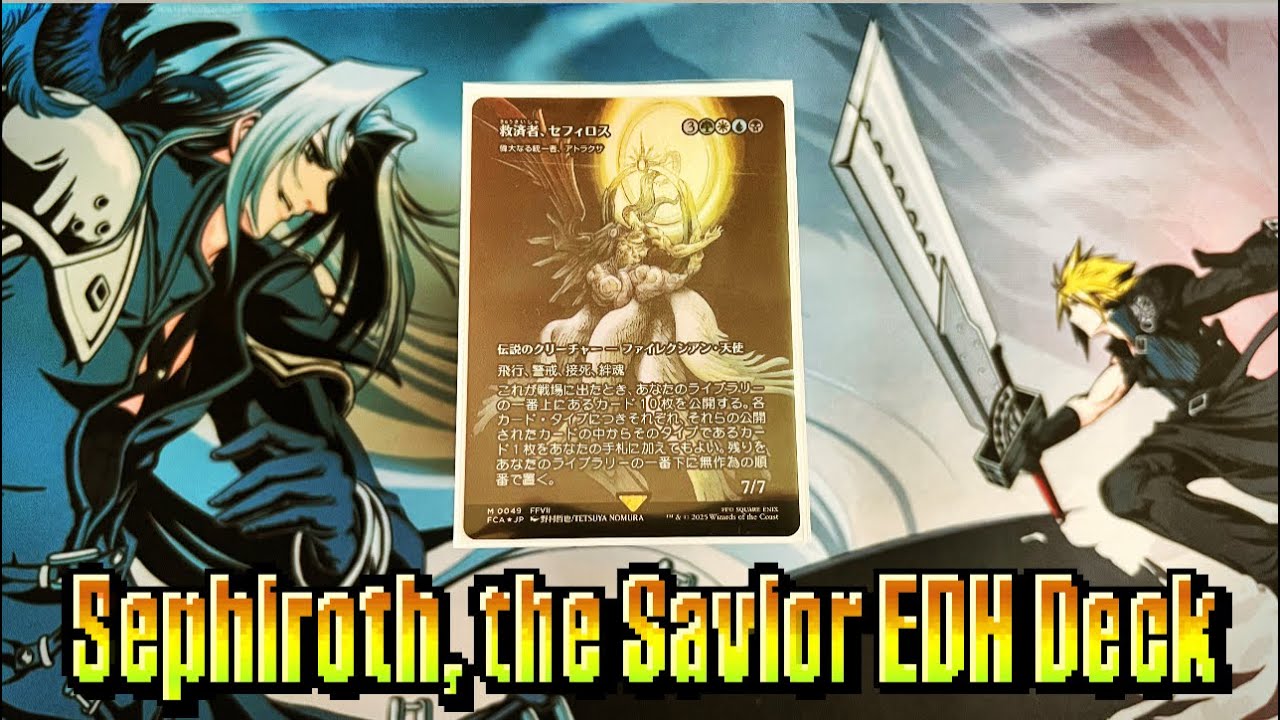 Sephiroth, the Savior EDH Deck Profile | Bracket 4