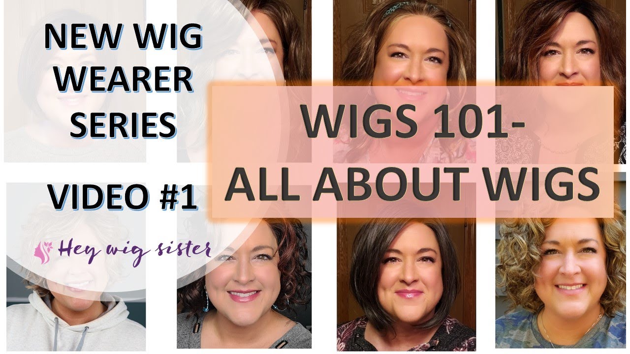 Wigs 101 - all about wig fibers and wig caps / NEW WIG WEARER SERIES Episode #1