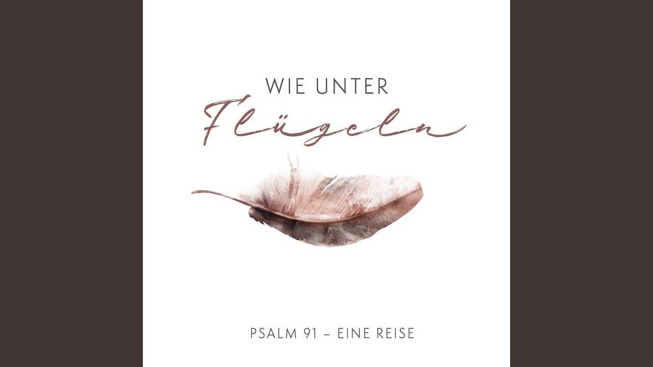 Wie unter Flügeln