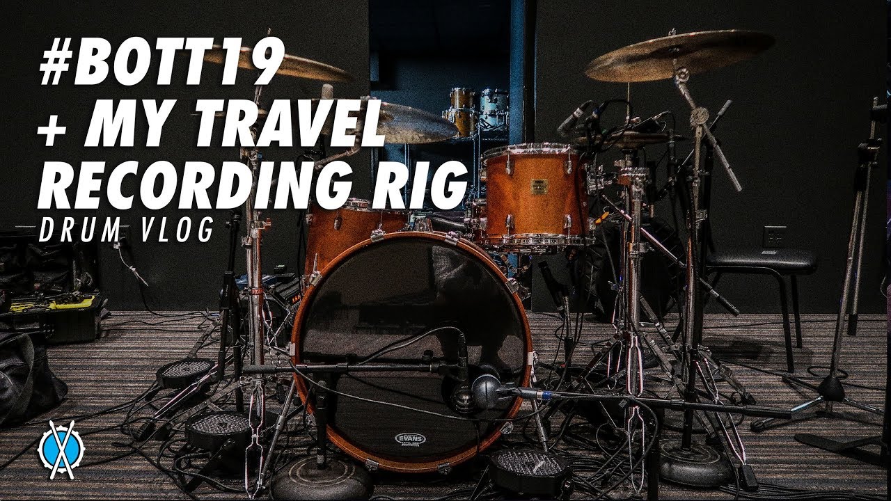 Drum Vlog // #BOTT19 Highlights + My Travel Tracking Rig