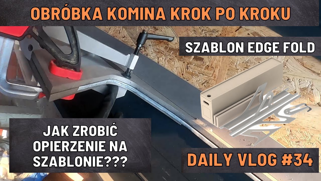 Obróbka komina krok po kroku na szablonie Egde Fold | Tył komina po łuku |  Daily Vlog #34