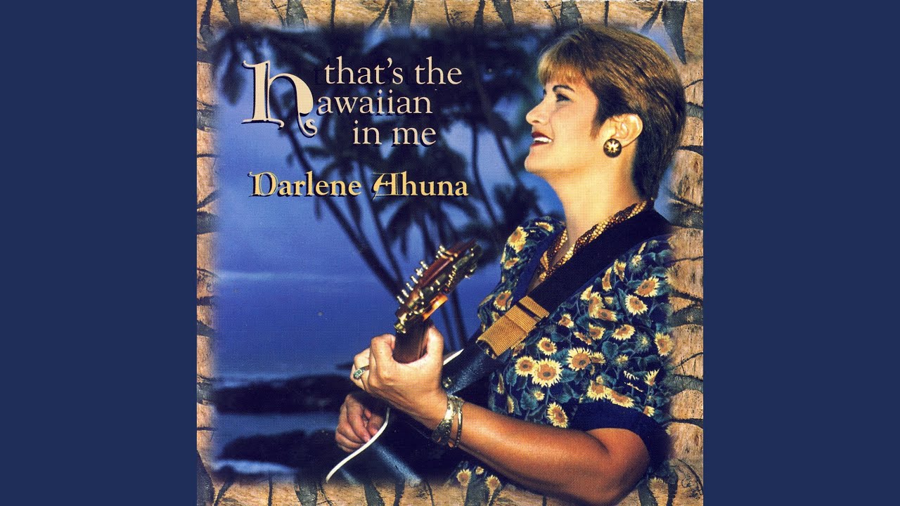 That's The Hawaiian In Me