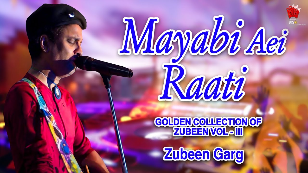 MAYABI EI RATI | GOLDEN COLLECTION OF ZUBEEN GARG | ASSAMESE LYRICAL VIDEO SONG | TUMI MUR MATHU MUR