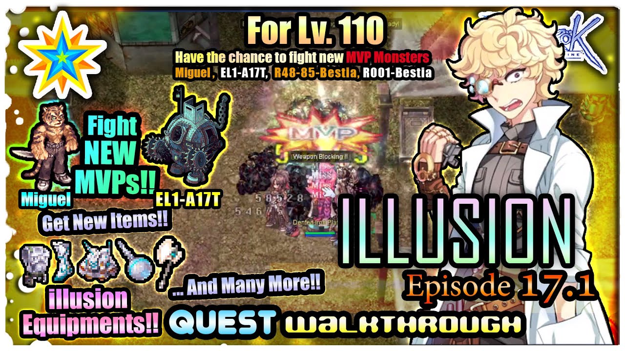 iRO – Illusion -  Episode 17.1 – Main Story Arc Walkthrough ☆ LUCKY STAR