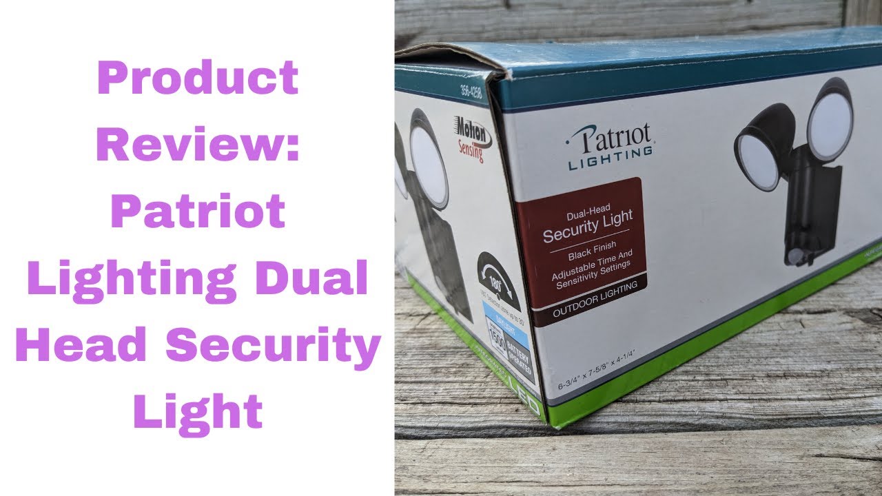 Patriot Lighting Dual Head Security Light Product Review