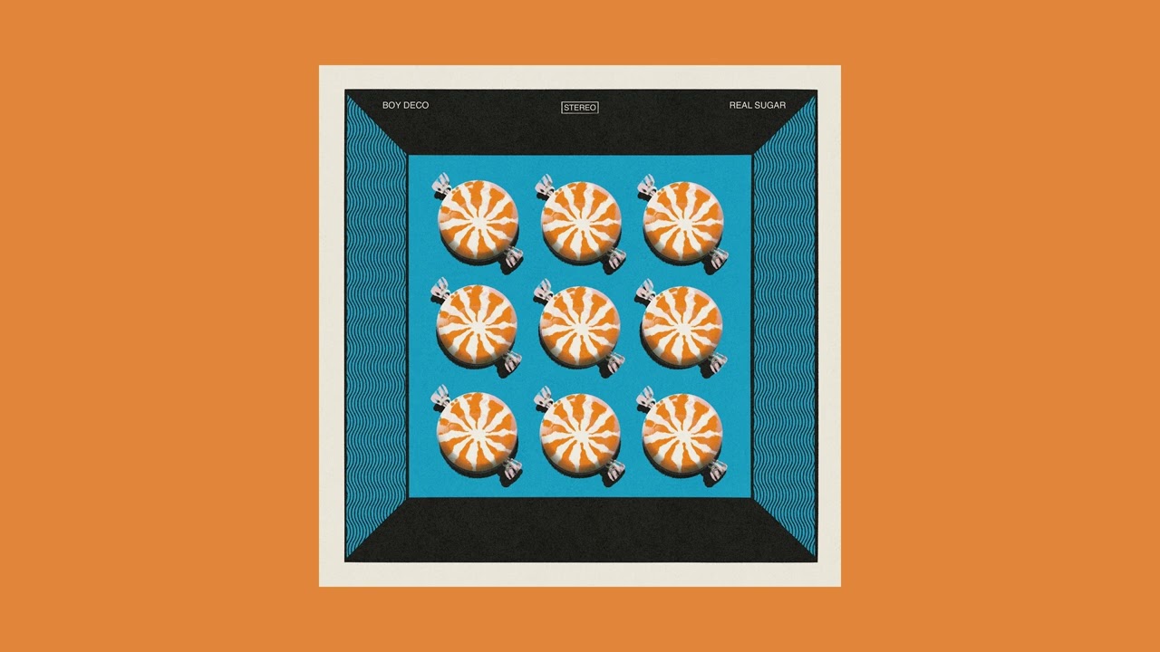Boy Deco - Real Sugar