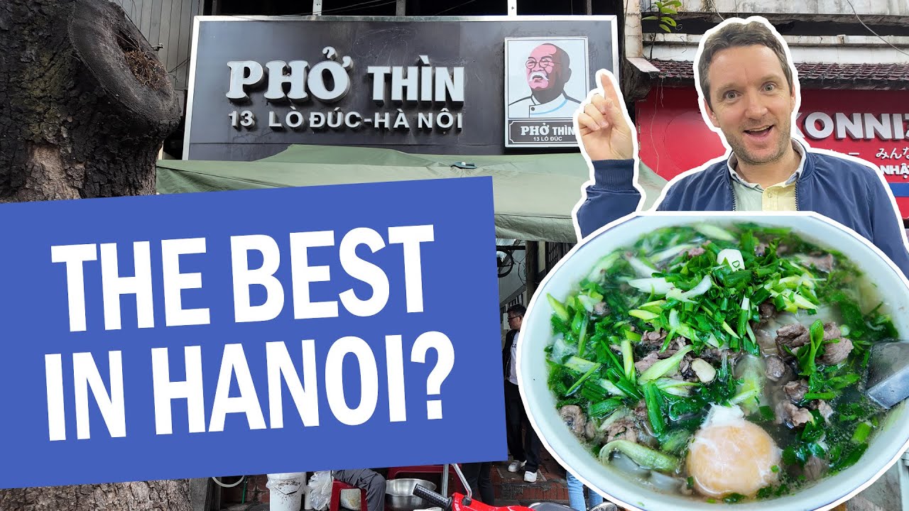 Pho Thin Review - Is This the BEST Pho in Hanoi Iconic Vietnamese Street Food!