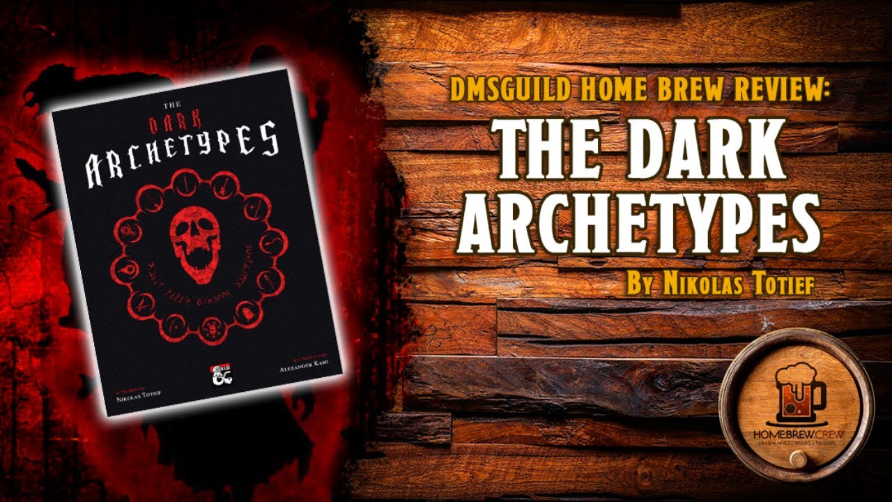 The Dark Archetypes - D&D5e Evil Character Subclasses
