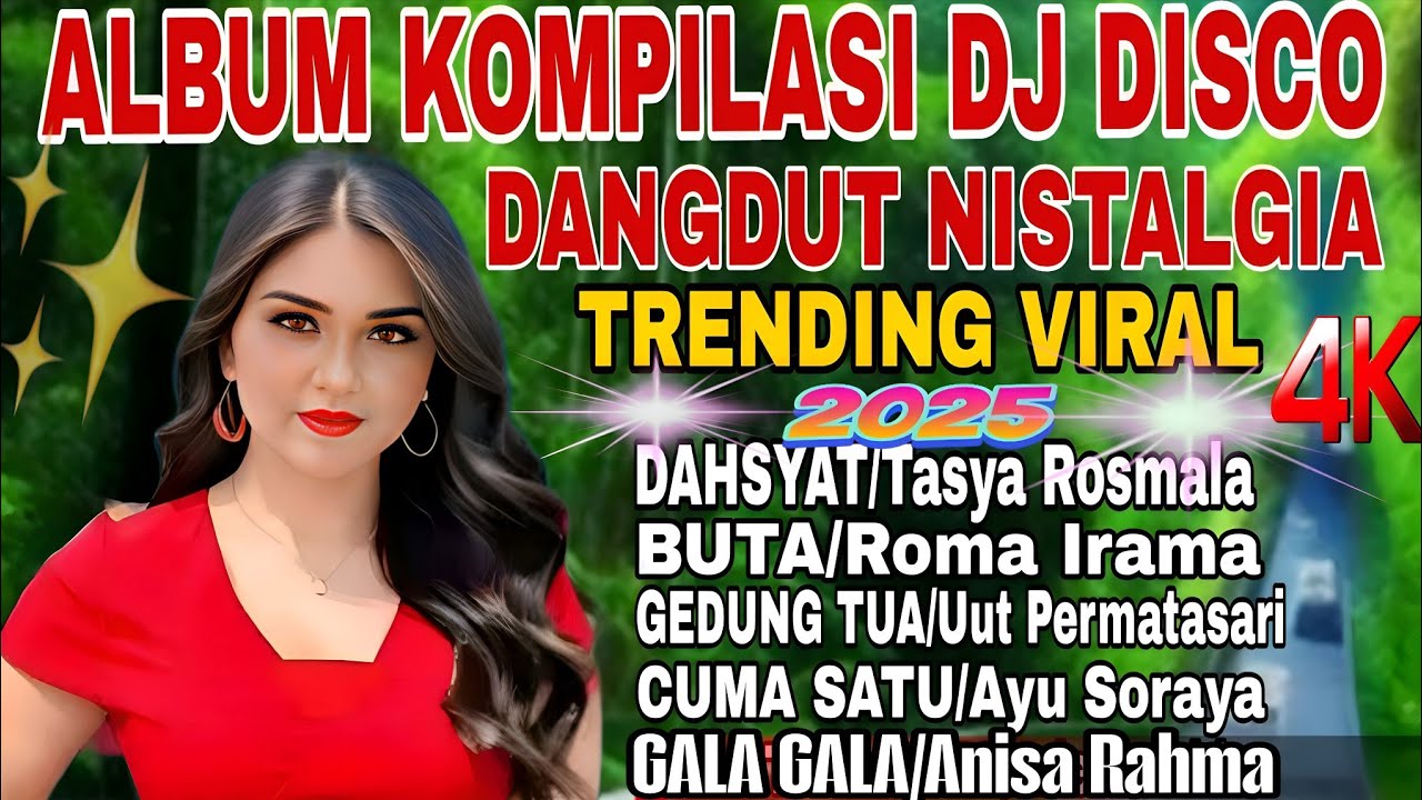 DAHSYAT ‼️DJ DISCO DANGDUT  REMIX  TOP PLAYLIST  ALBUM KOMPILASI 2025
