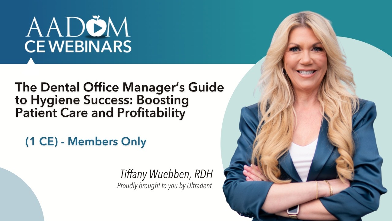The Dental Office Manager’s Guide to Hygiene Mastery: Boosting Patient Care and Profitability