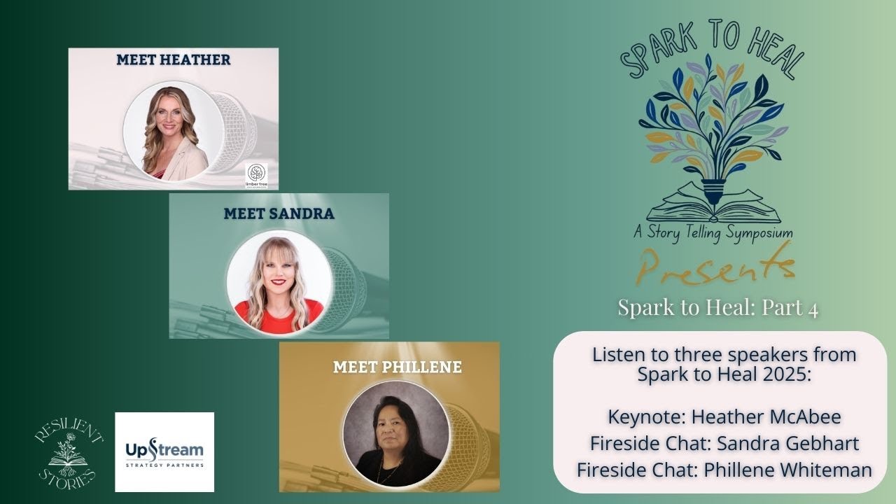 Spark to Heal Part 4: Stories of Resilience, Self-Reclamation, and Generational Change