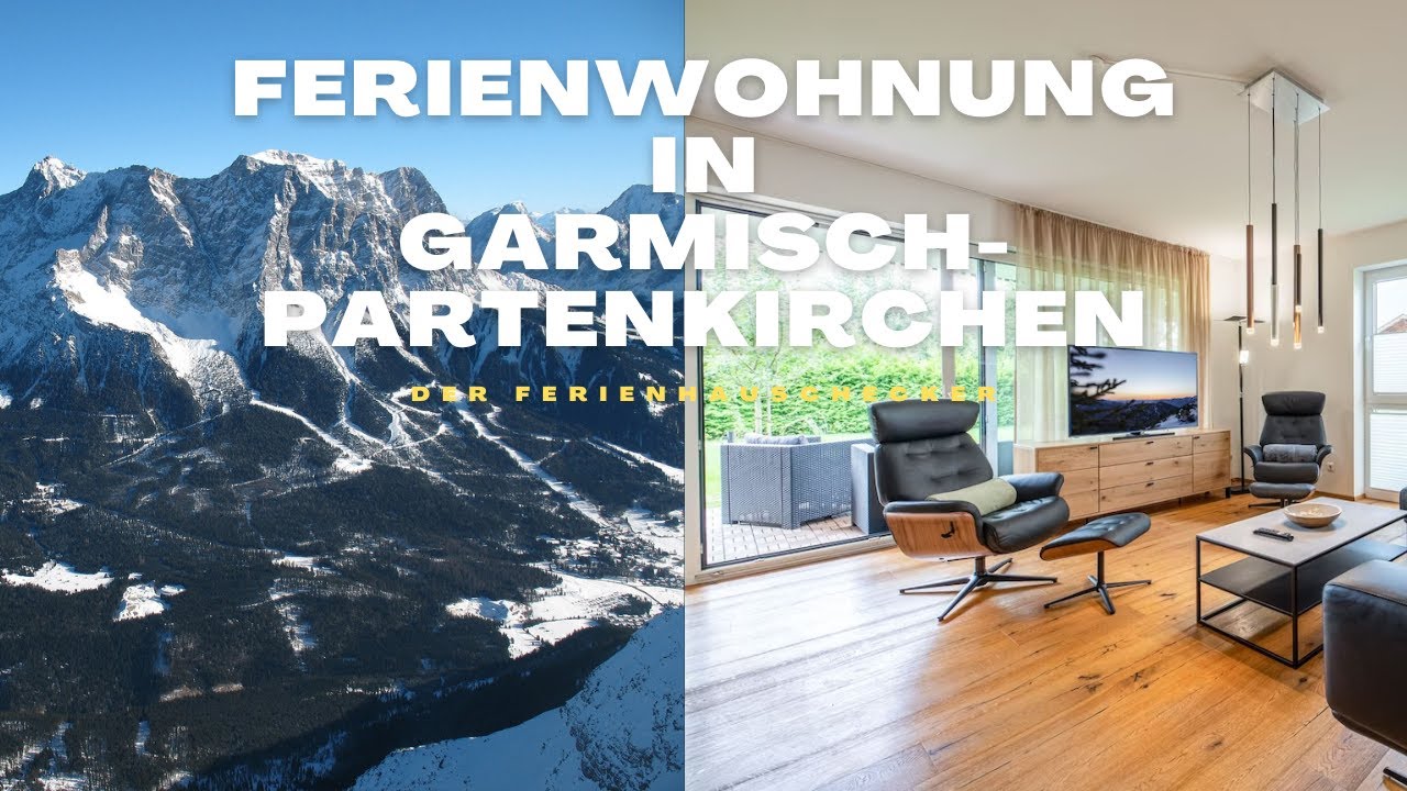Luxus Ferienwohnung in Garmisch-Partenkirchen - Erholung an Zugspitze und Eibsee