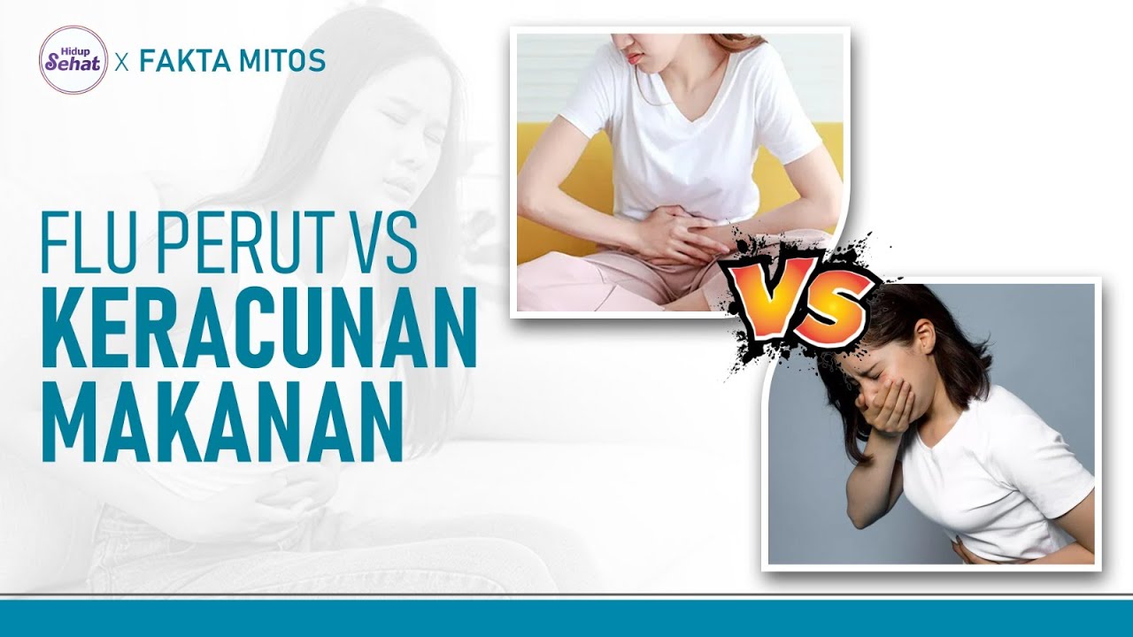 Flu Perut atau Keracunan Makanan? Ini Ciri Sakit Perut Sesuai Penyebabnya | Hidup Sehat tvOne
