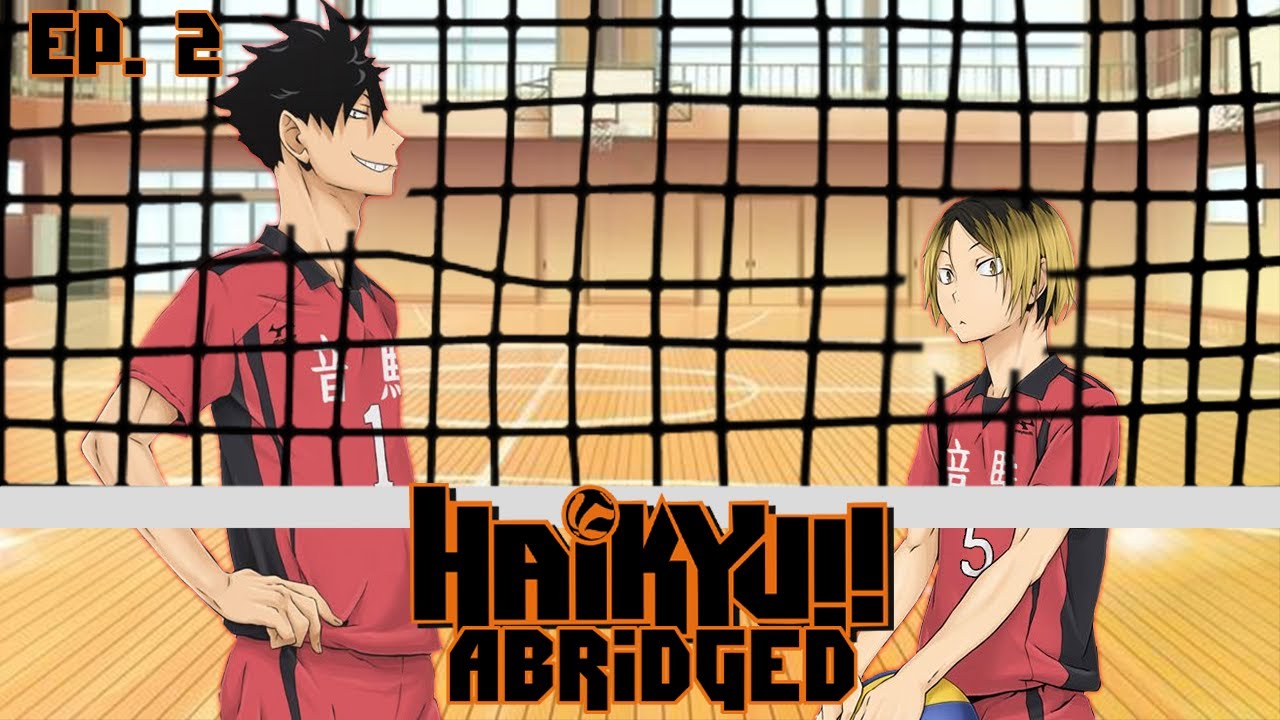 Haikyu!! Abridged - Episode 2