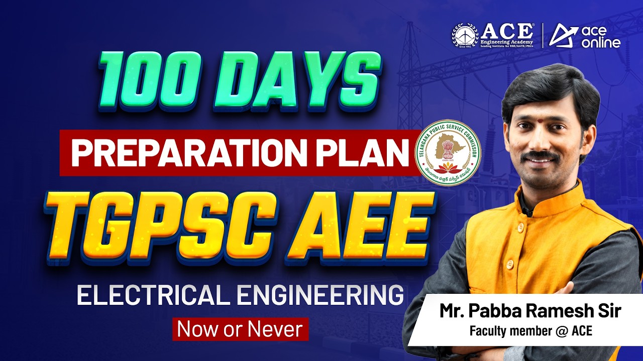 TGPSC AEE-2026: Electrical Engineering | 100 Days Preparation Plan | ACE Online
