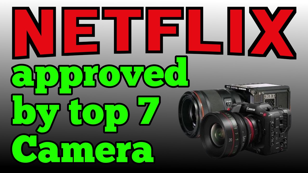 Top 7 approved cameras by Netflix #netflix #camera #fx3 #R5c