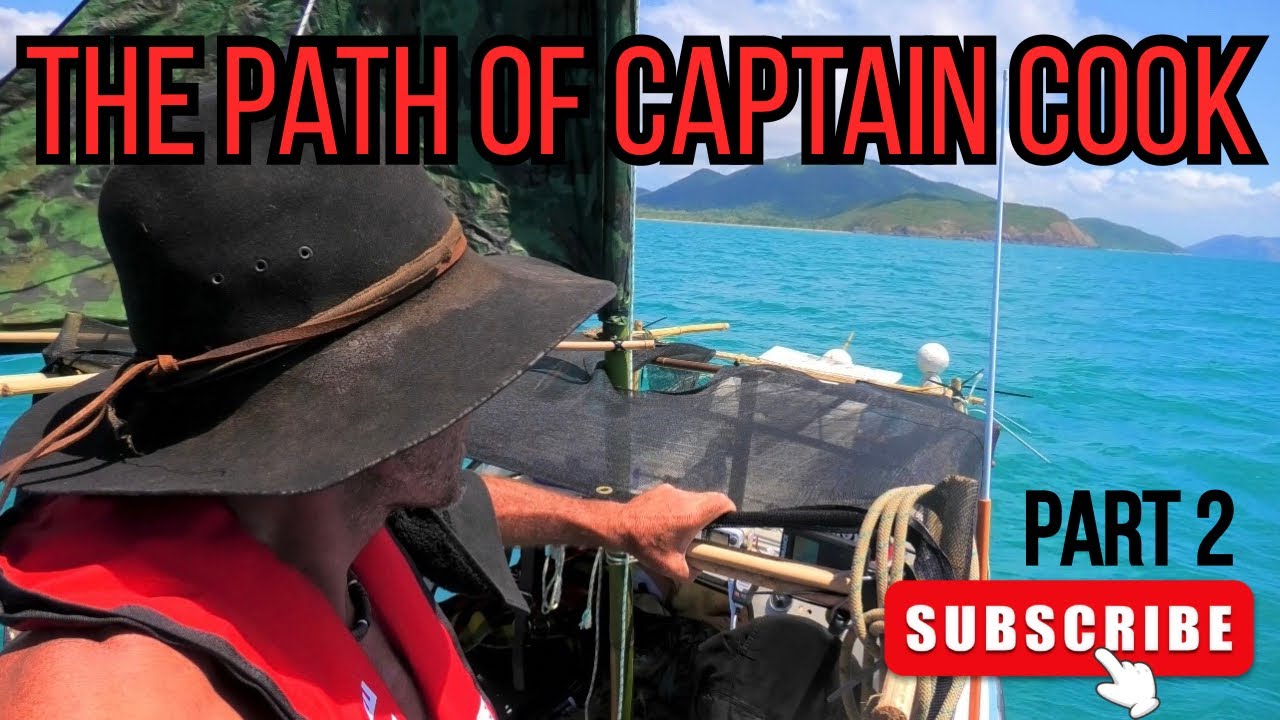 The path of Captain Cook. Small boat VS Big ocean. Part 2.