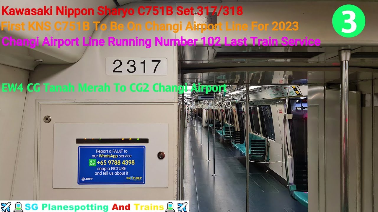 [Retired] SMRT Changi Airport Line KNS C751B Set 317/318 Running 102 [Last Train Ride] Unexpected
