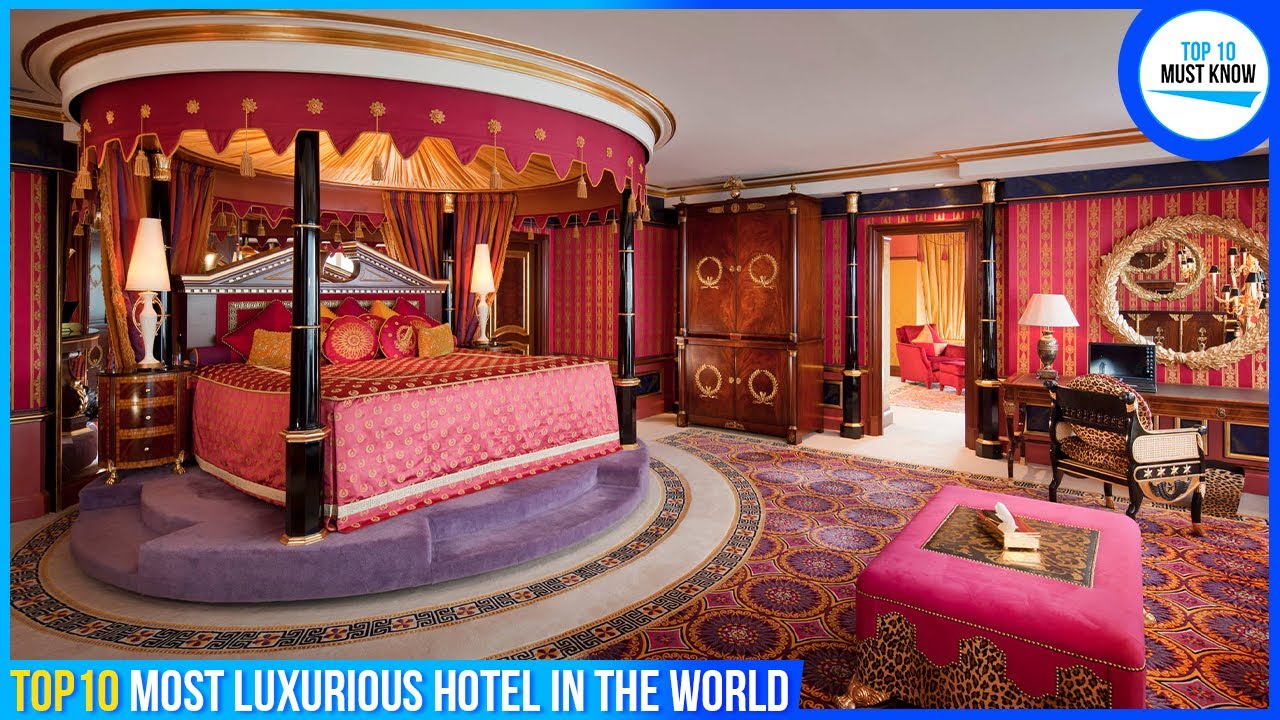10 Most Luxurious Hotels in the World [2022]