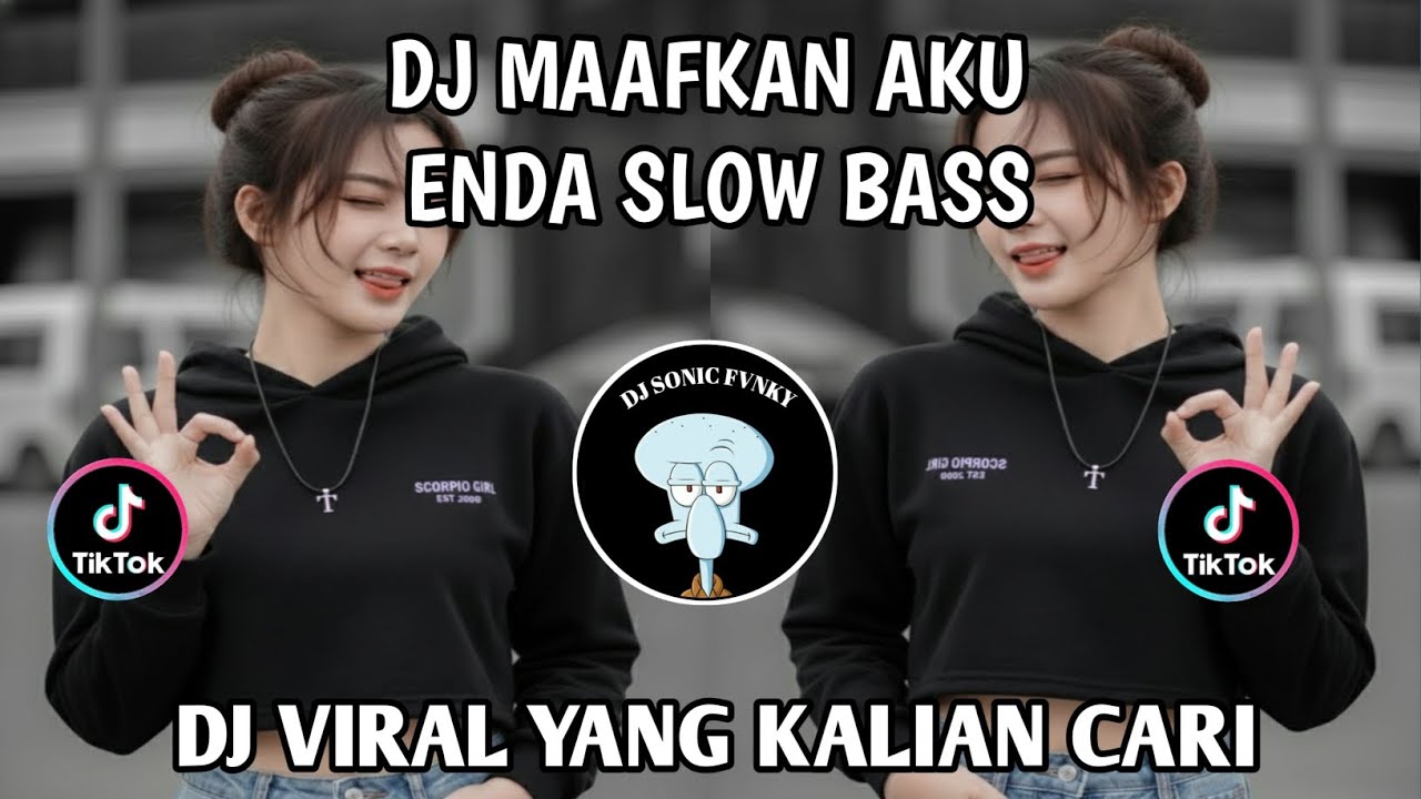MAAFKAN AKU ( ENDA ) 🎶TAK BISA KU LUPA SAAT SAAT INDAH BERSAMAMU - DJ SLOW REMIX VIRAL TIKTOK 2026 !